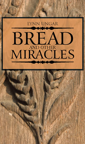 Bread and Other Miracles book